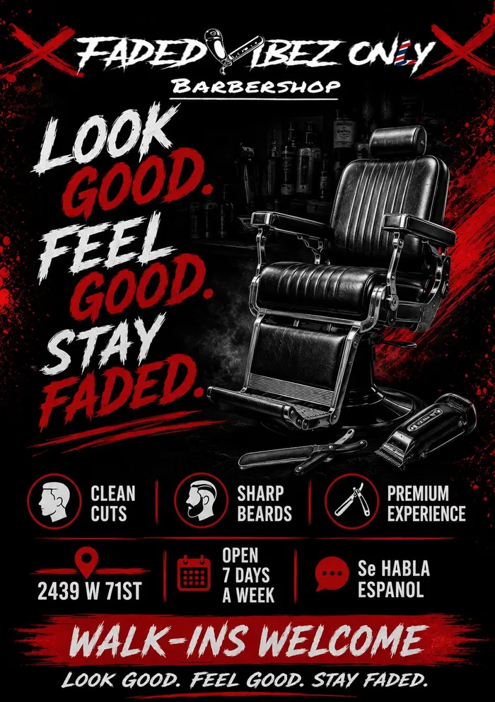 Faded Vibez Only Barbershop — Look Good. Feel Good. Stay Faded.
